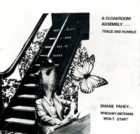 Trace and Rumble / When my antenna won't start M200C4 - A Cloakroom Assembly / Shane Fahey